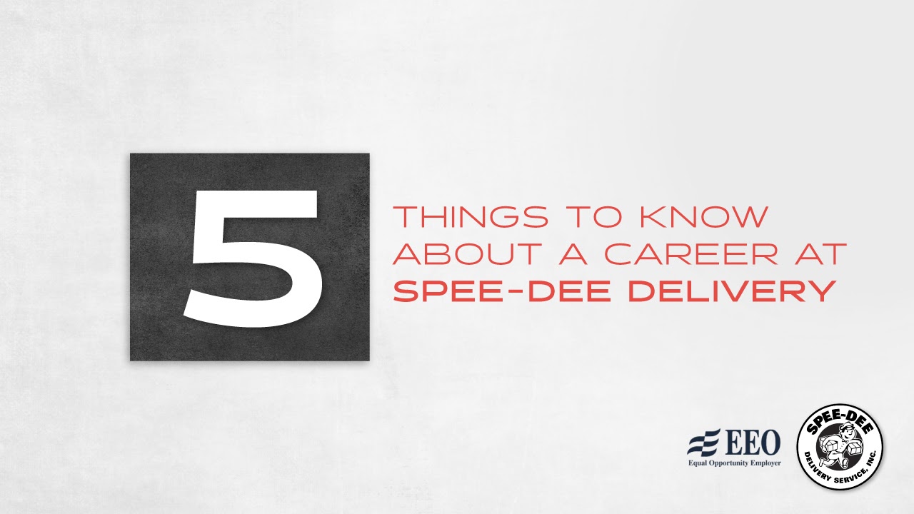 5 Things to Know About a Career at Spee-Dee Delivery