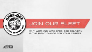 Spee-Dee Delivery Banner with Spee-Dee Delivery Service, Inc. logo and text "Join Our Fleet: Why Working With Spee-Dee Delivery Is the Right Choice For Your Career"